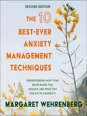 cover image of The 10 Best-Ever Anxiety Management Techniques